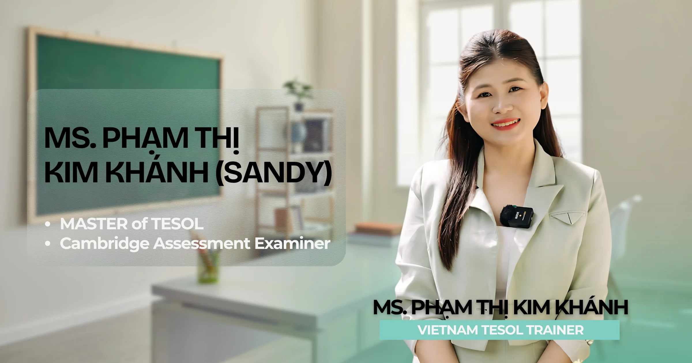 Giáo viên Ms Phạm Thị Kim Khánh